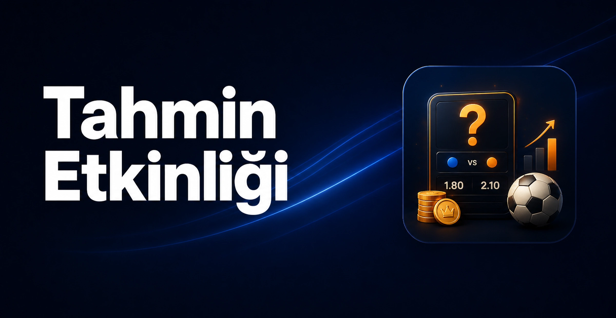Tahmin Etkinliği
